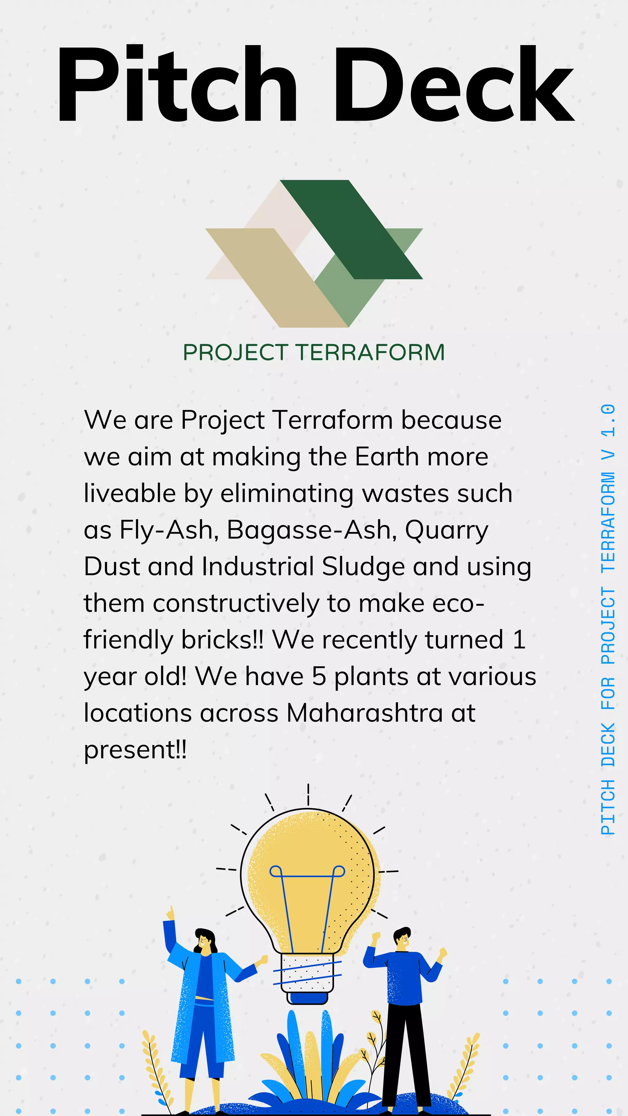 Cover slide of the Project Terraform pitch deck — Early Stage (1 year old)