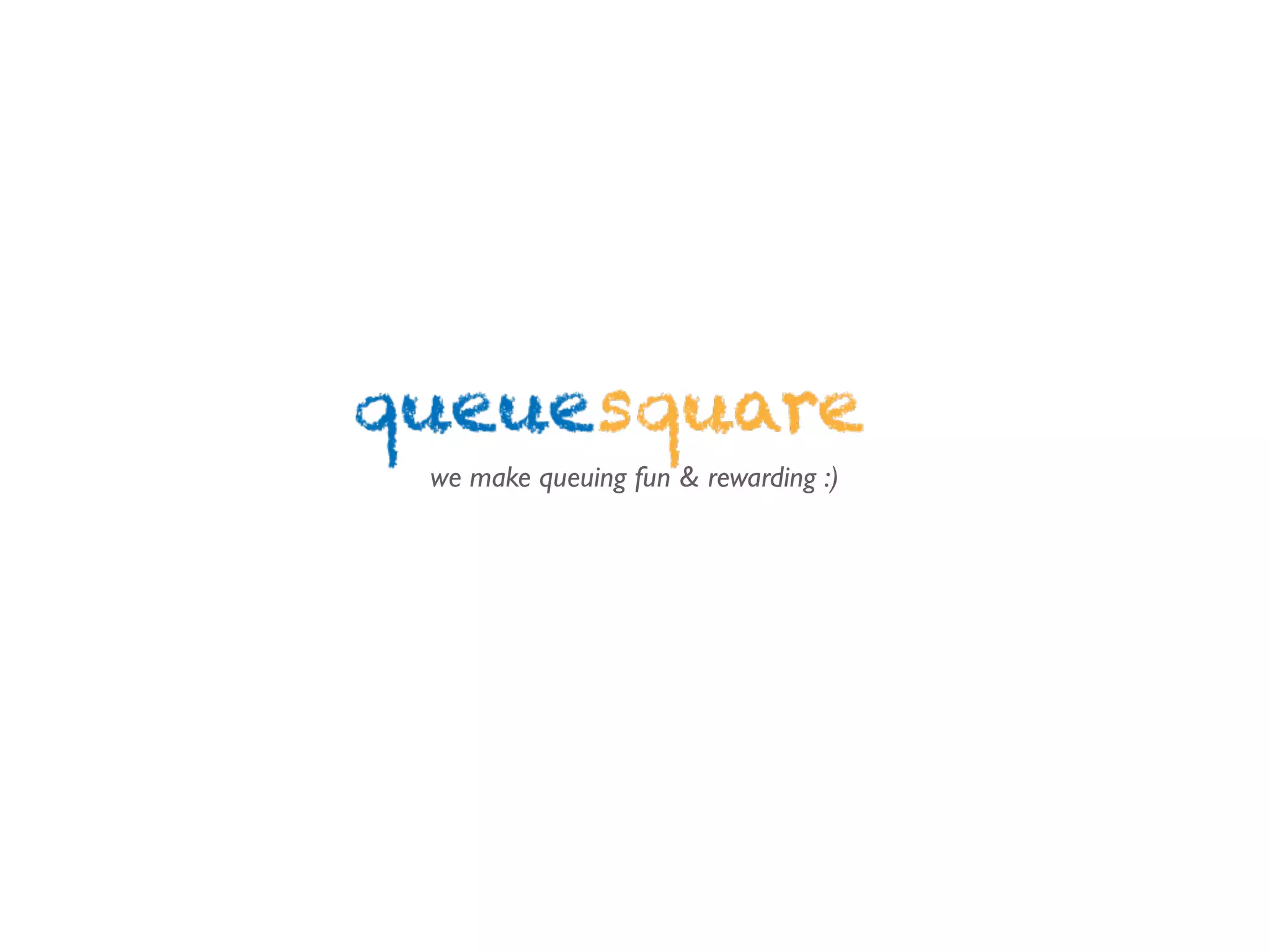 Cover slide of the Queuesquare pitch deck — Hackathon / Pre-Seed 2011