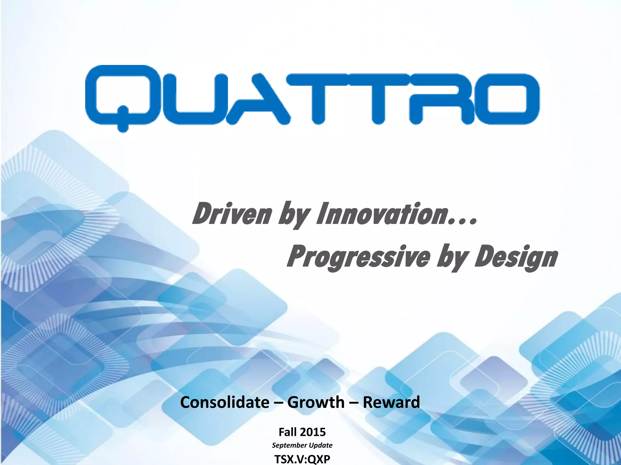 Cover slide of the Quattro Exploration & Production Pitch Deck Teardown pitch deck