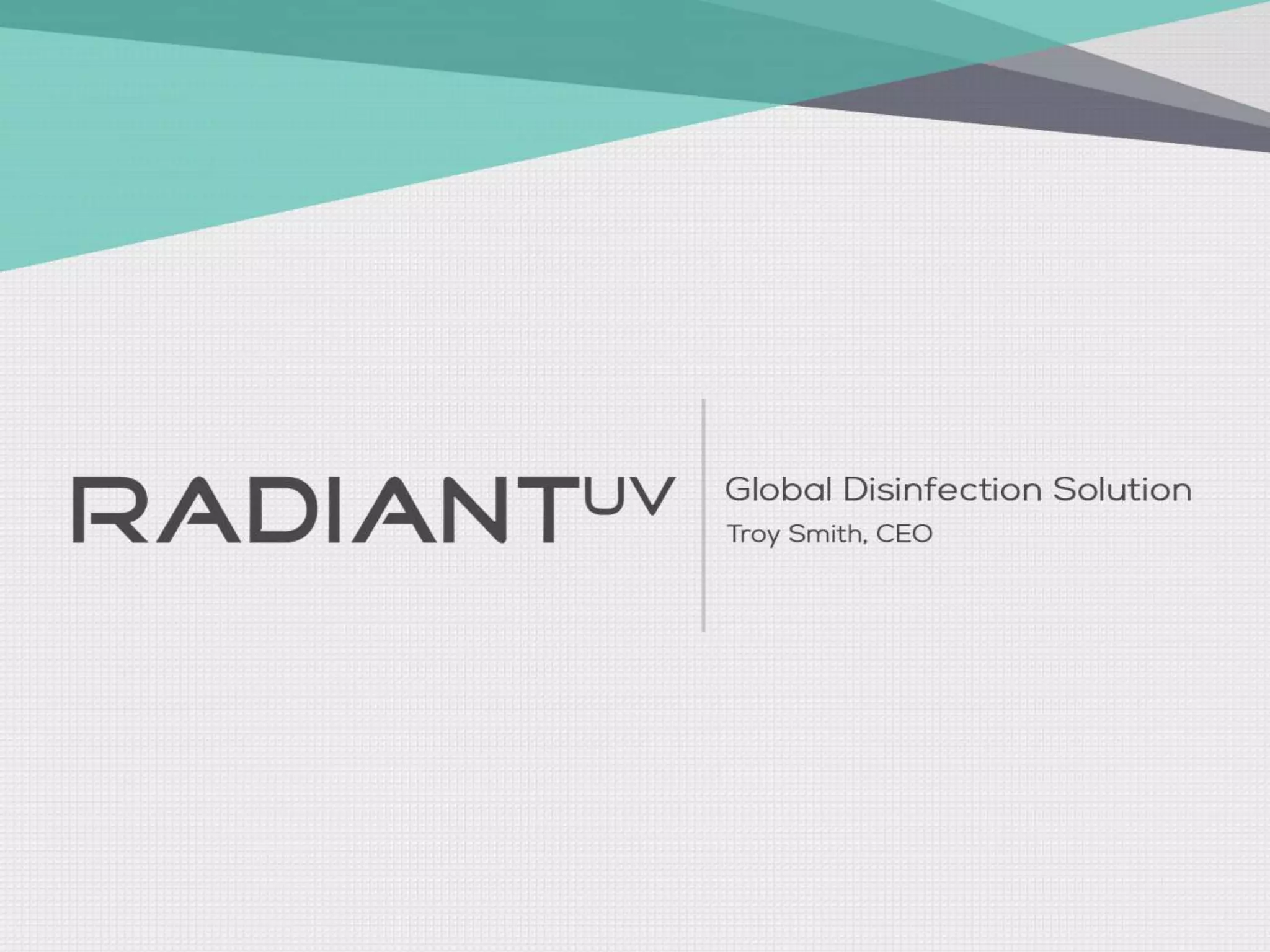 Cover slide of the Radiant UV pitch deck — 2014