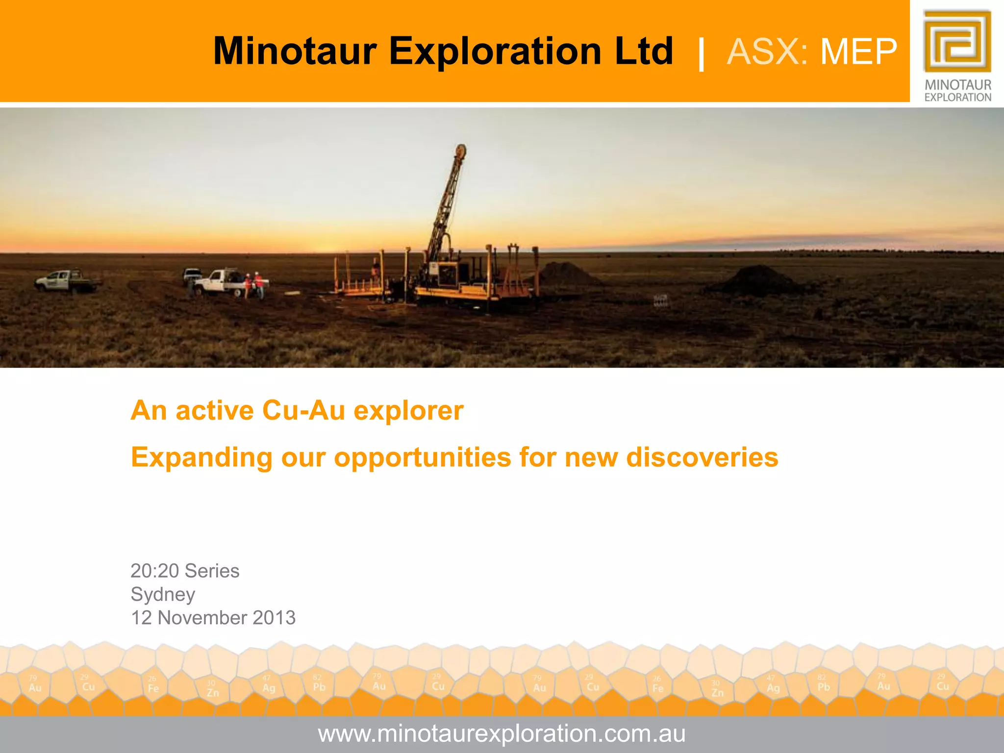 Cover slide of the Minotaur Exploration Ltd pitch deck — 2013