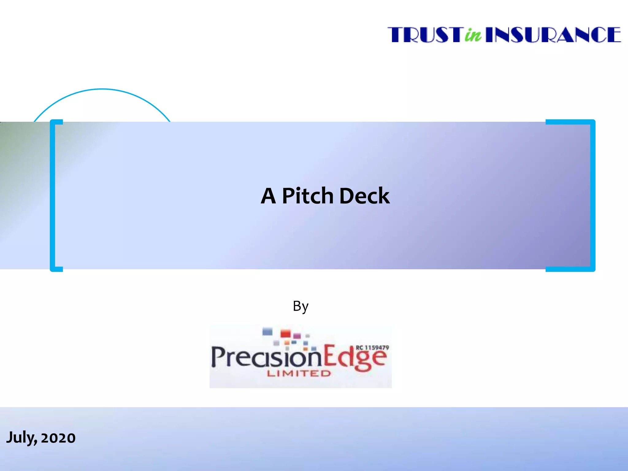 Cover slide of the Precision Edge Limited (trustininsurance.com.ng) pitch deck — Early Stage / Seed 2020