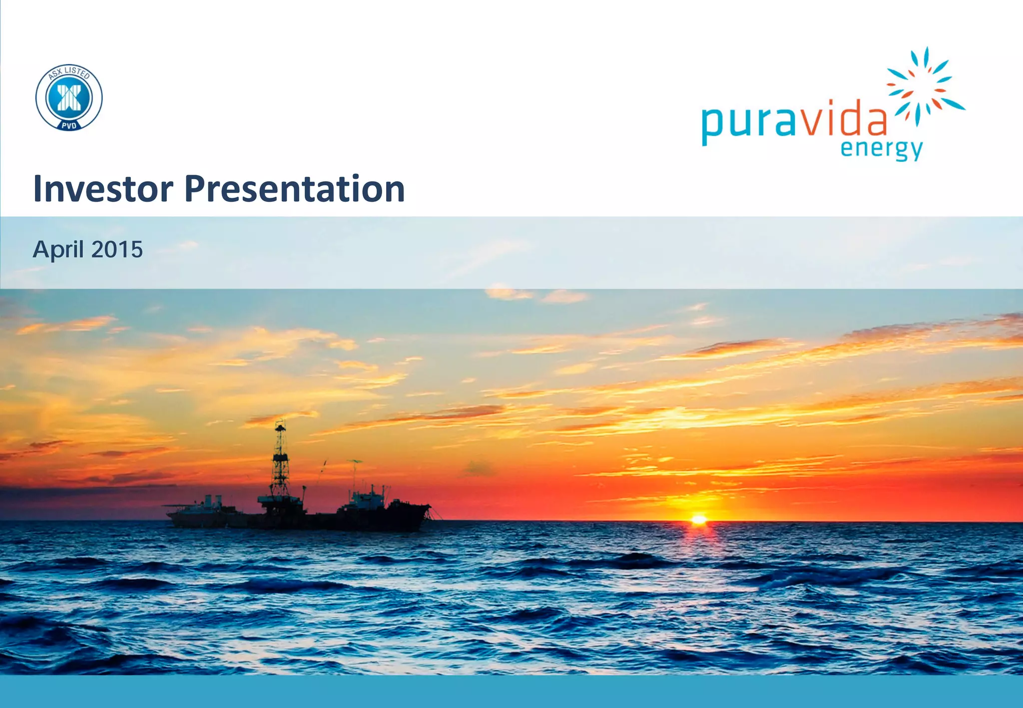Cover slide of the Pura Vida Energy pitch deck — Public (ASX Listed) 2015