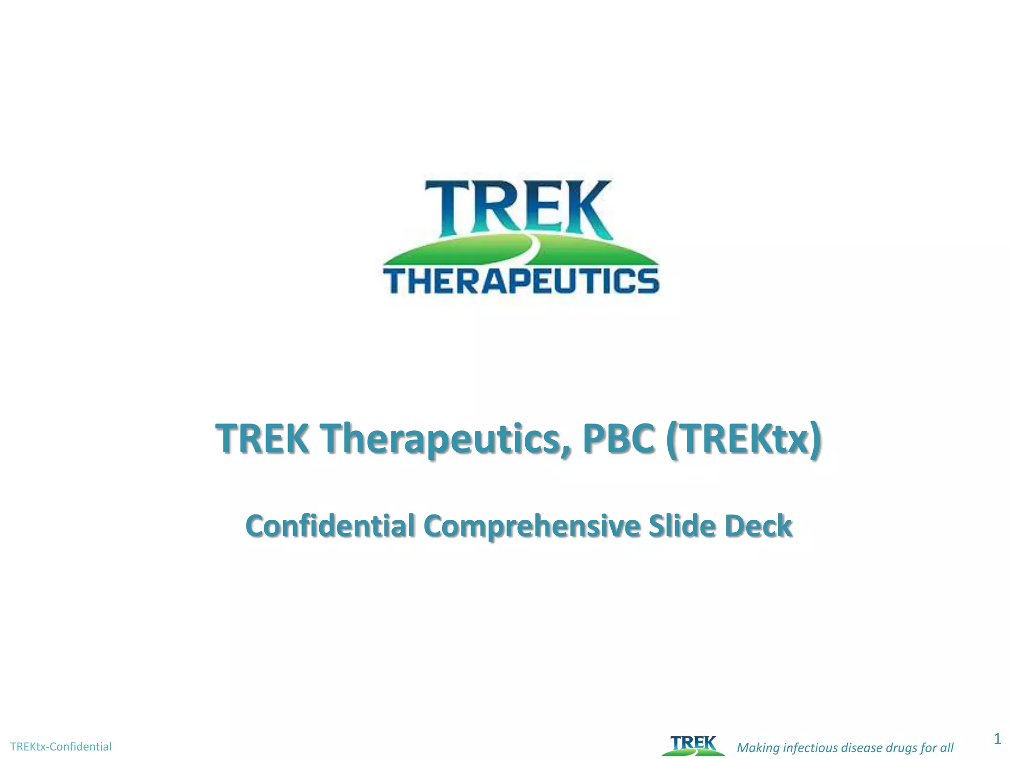 Cover slide of the TREK Therapeutics, PBC (TREKtx) pitch deck — 2016