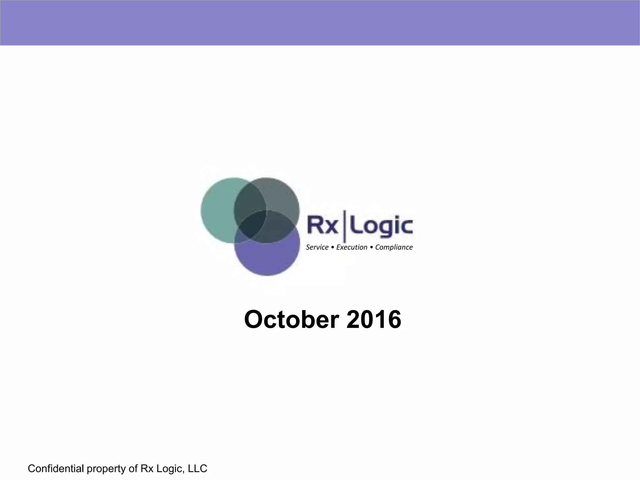 Cover slide of the RxLogic, LLC pitch deck — 2016