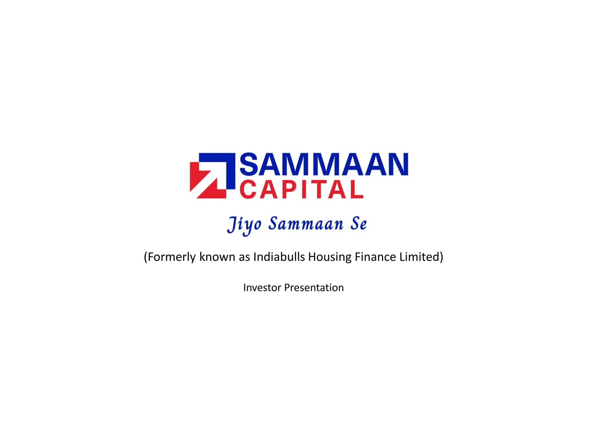 Cover slide of the Sammaan Capital (formerly Indiabulls Housing Finance Limited) pitch deck — Public / Late Stage 2025