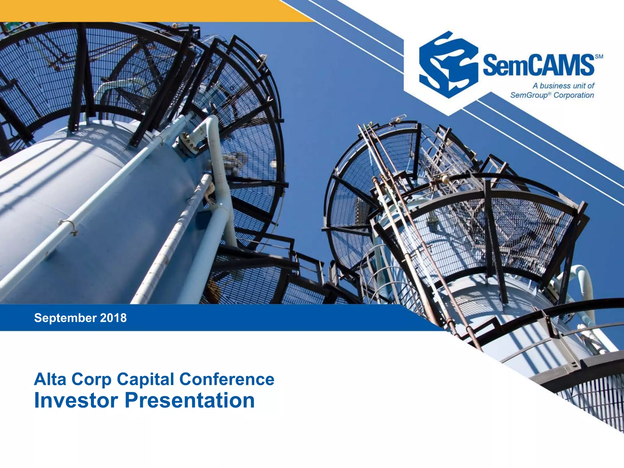 Cover slide of the SemCAMS (a business unit of SemGroup Corporation) pitch deck — 2018