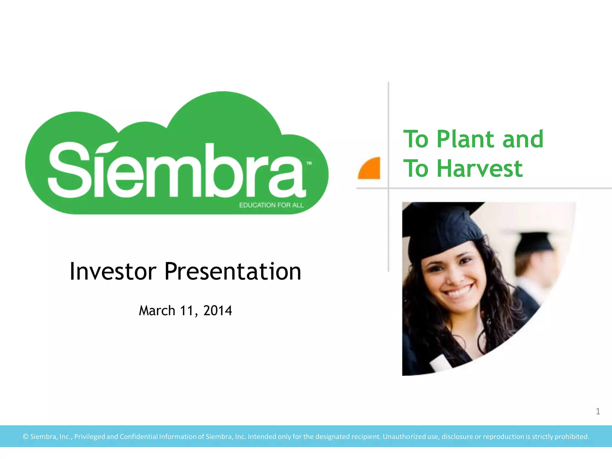 Cover slide of the Siembra Inc. pitch deck — Early Stage / Beta 2014