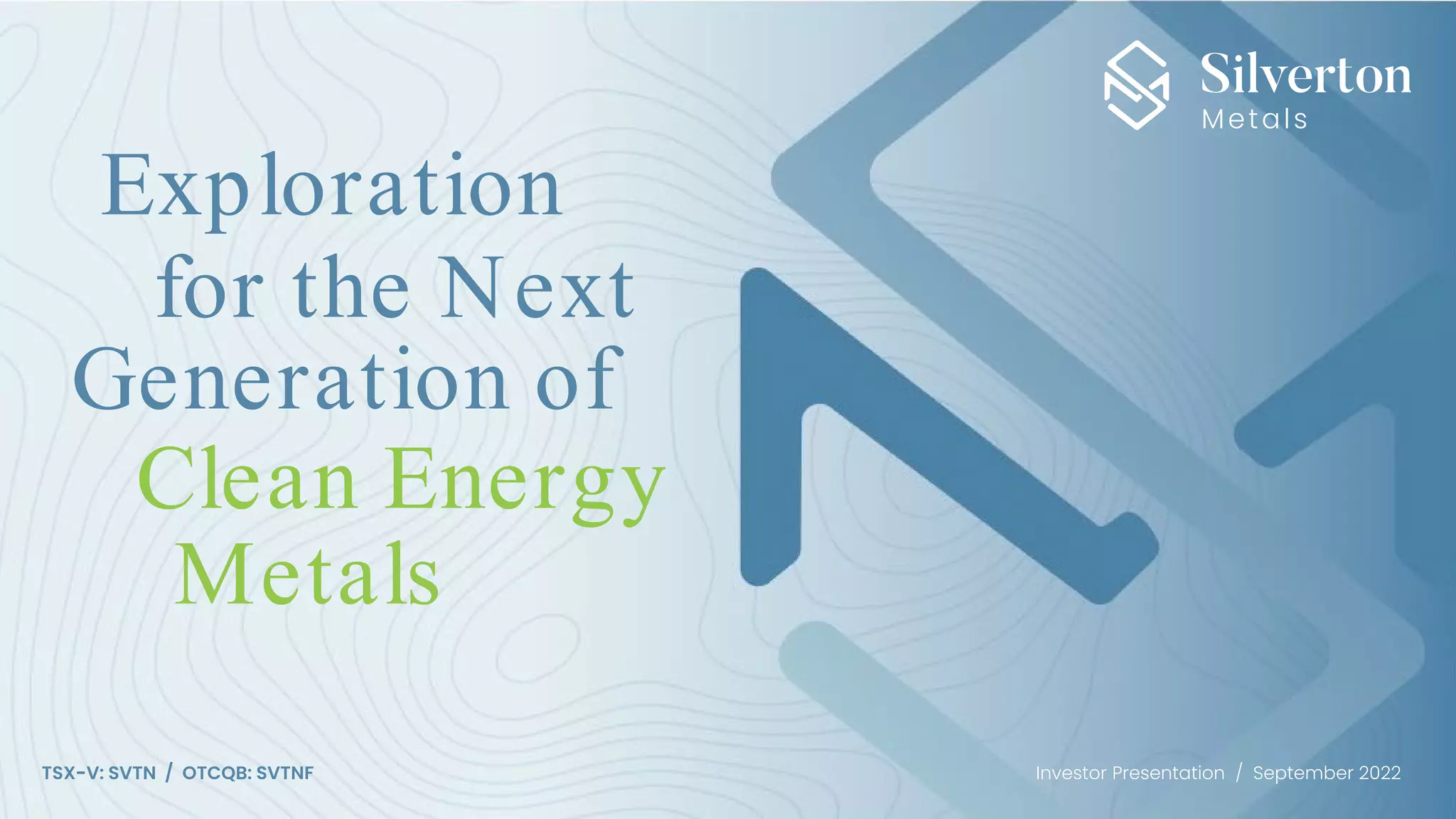 Cover slide of the Silverton Metals pitch deck — Public (TSX-V: SVTN) 2022