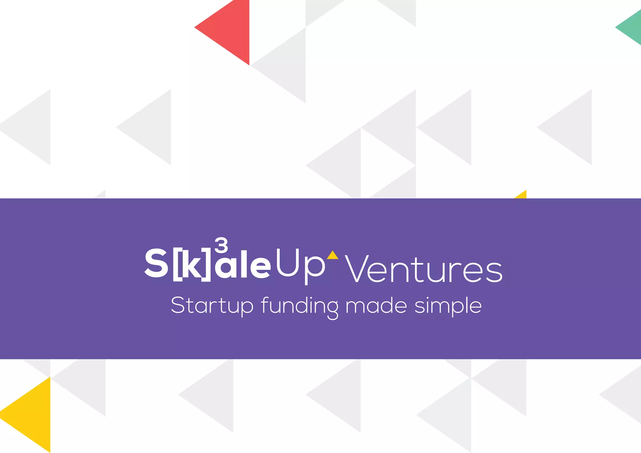 Cover slide of the Skaleup Ventures (INCONSCIOUS / Vested Summit) pitch deck — 2020