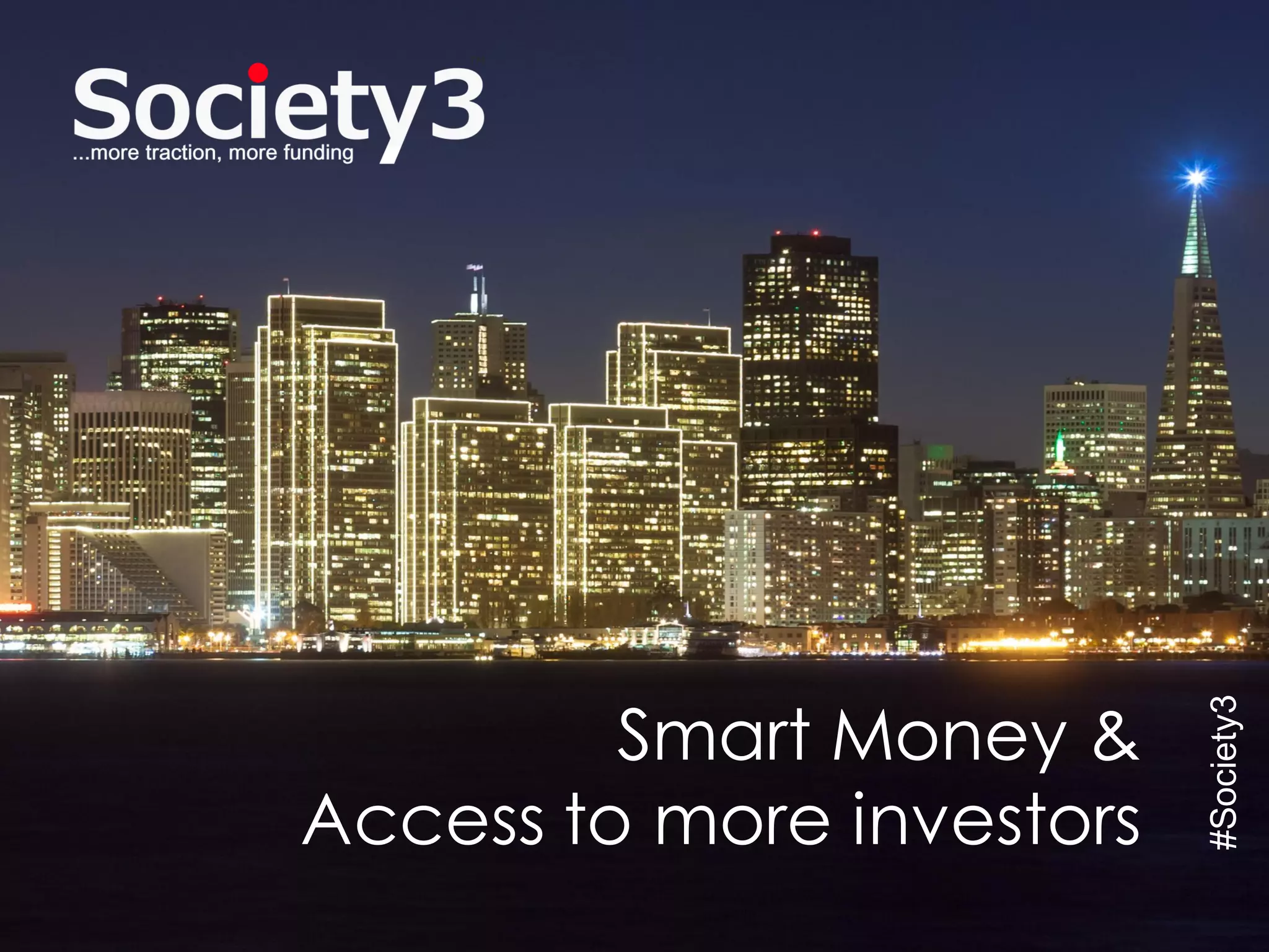 Cover slide of the Society3 Pitch Deck Teardown pitch deck