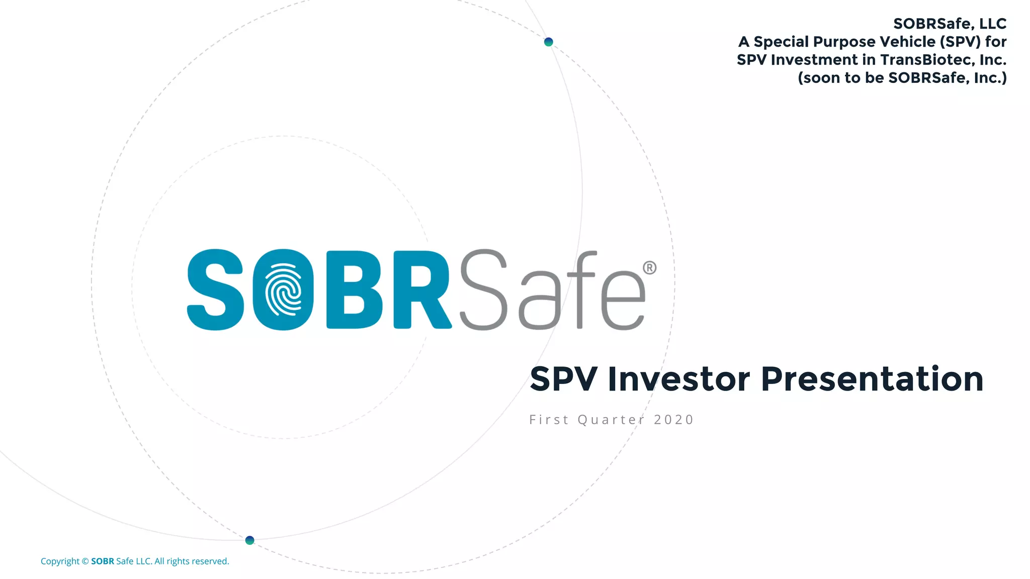 Cover slide of the SOBRsafe (TransBiotec, Inc.) pitch deck — SPV / Early Stage 2020