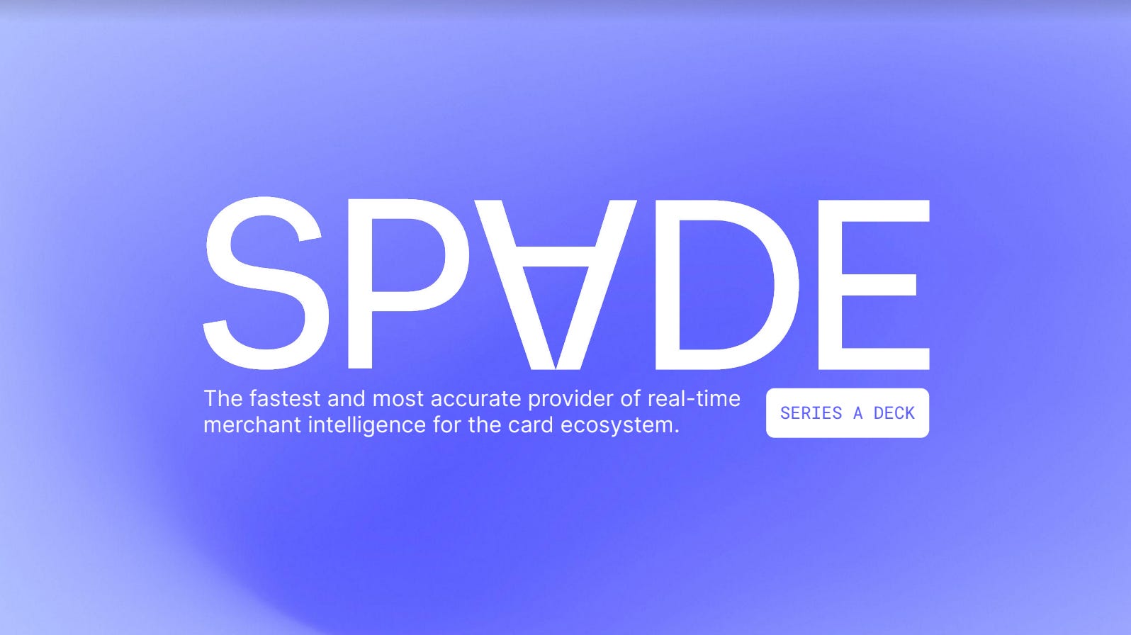 Cover slide of the Spade pitch deck — Series A 2023