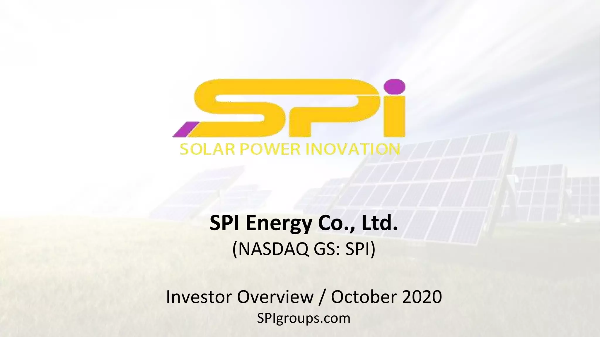 Cover slide of the SPI Energy Co., Ltd. pitch deck — Public (NASDAQ: SPI) 2020