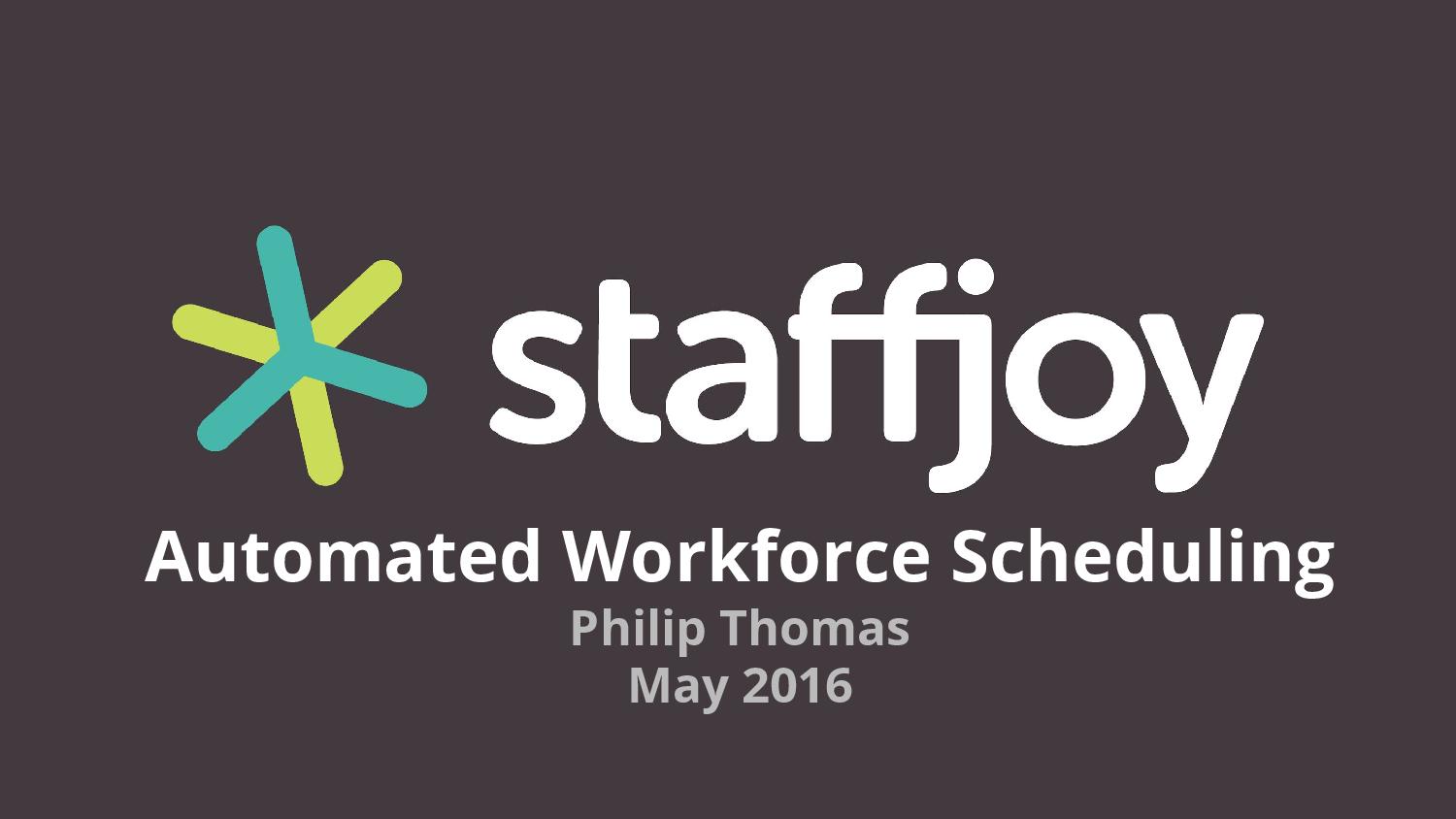 Cover slide of the Staffjoy pitch deck — Seed 2016