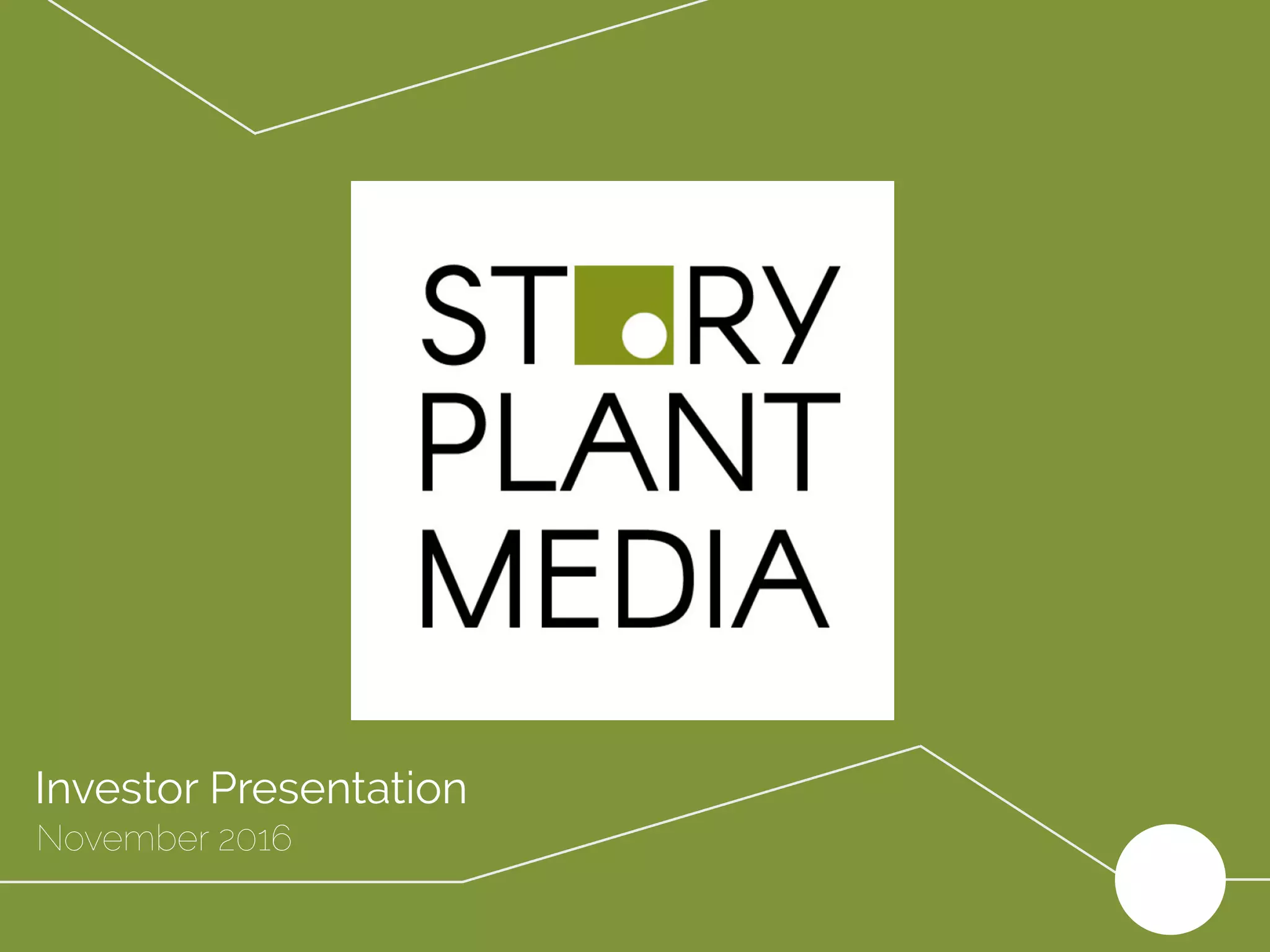 Cover slide of the Story Plant Media pitch deck — 2016