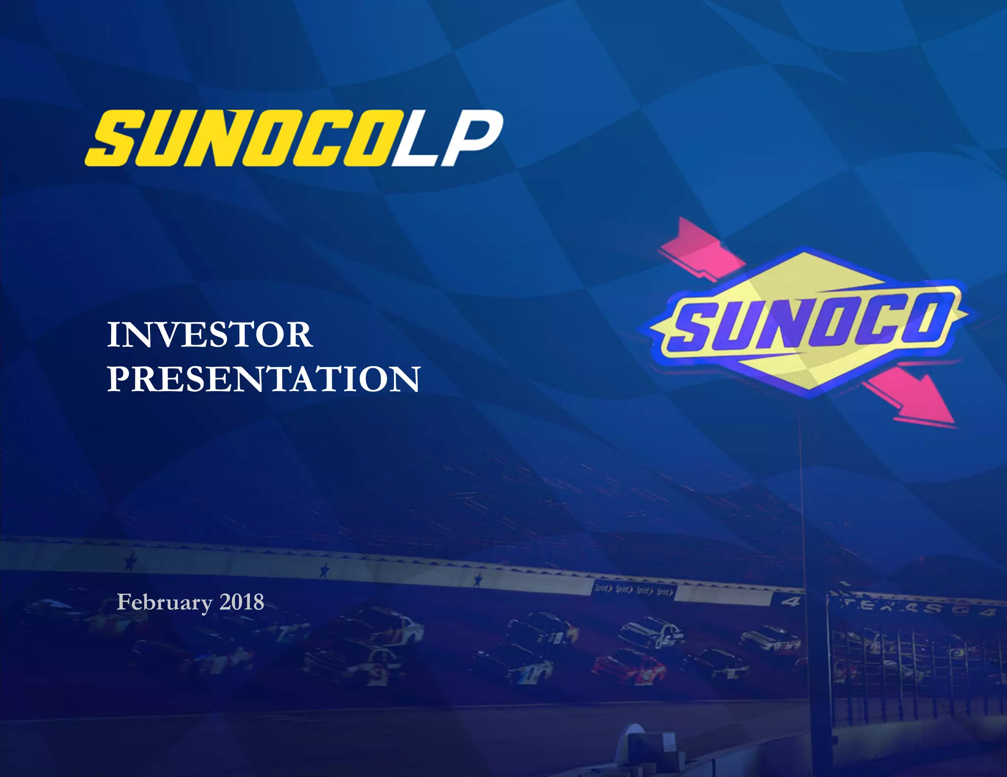 Cover slide of the Sunoco LP (SUN) pitch deck — Publicly Traded (MLP) 2018