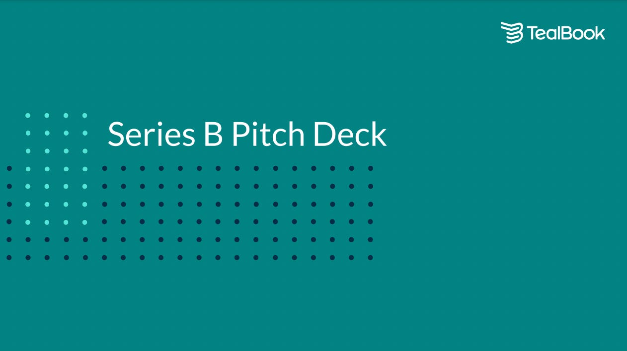 Cover slide of the Tealbook pitch deck — Series B 2021