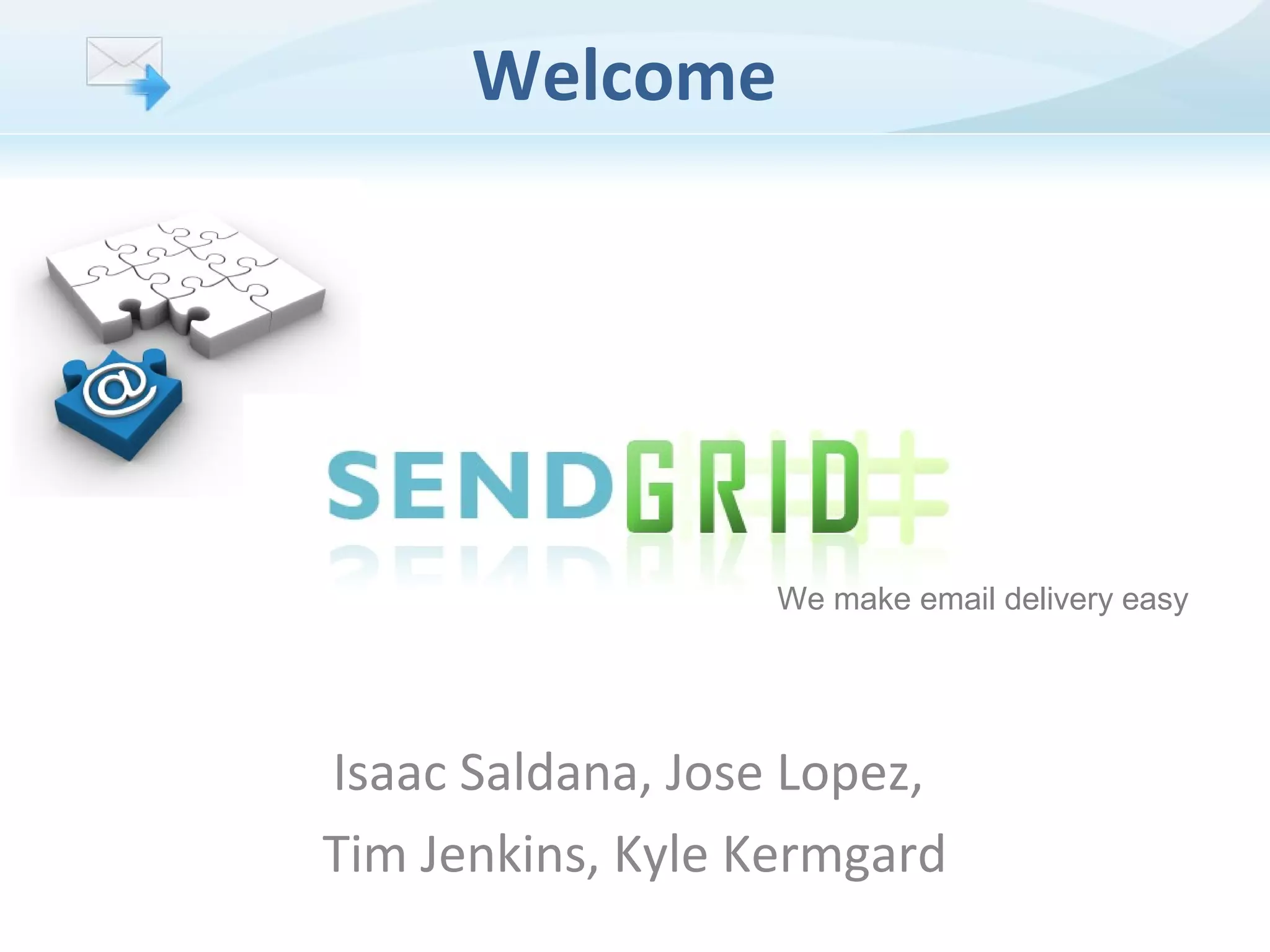 Cover slide of the SendGrid pitch deck — 2009