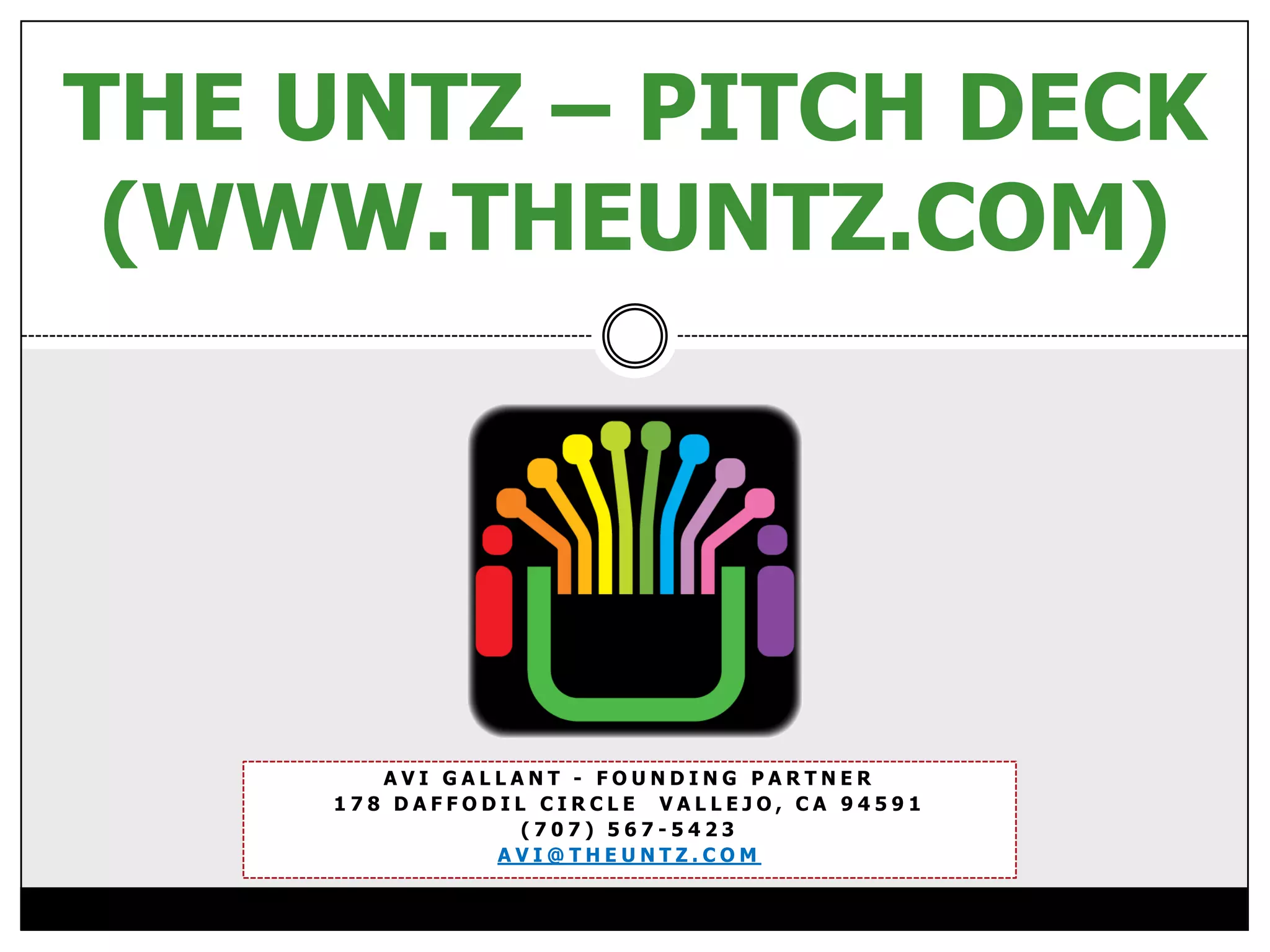 Cover slide of the The Untz pitch deck — Seed 2012