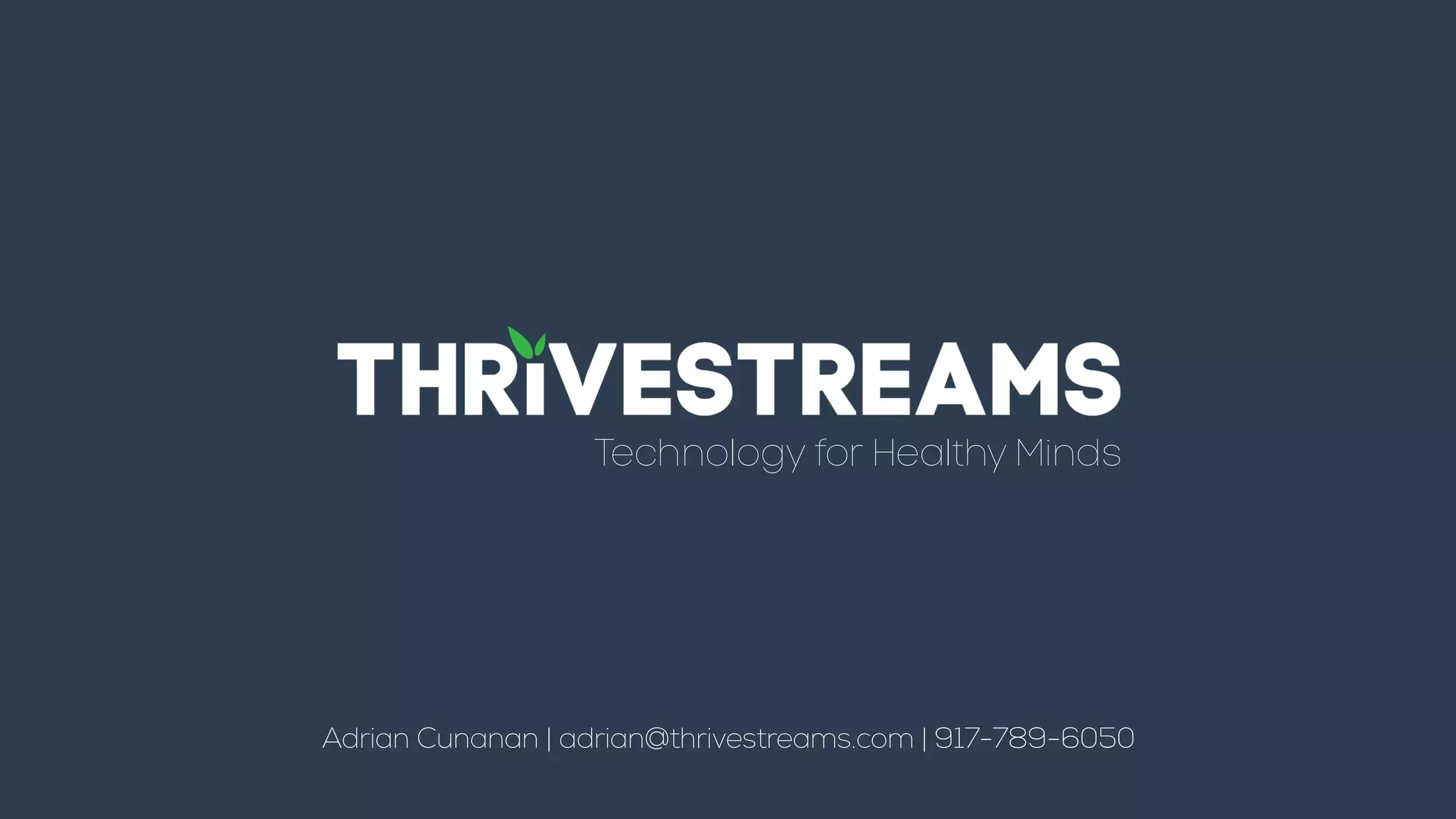 Cover slide of the ThriveStreams pitch deck — Early Stage / Seed 2017