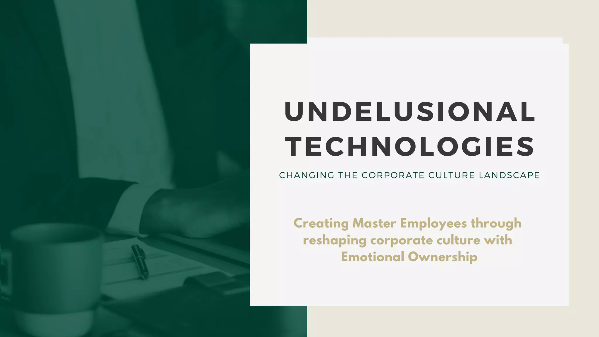 Cover slide of the Undelusional Technologies pitch deck — Seed 2018
