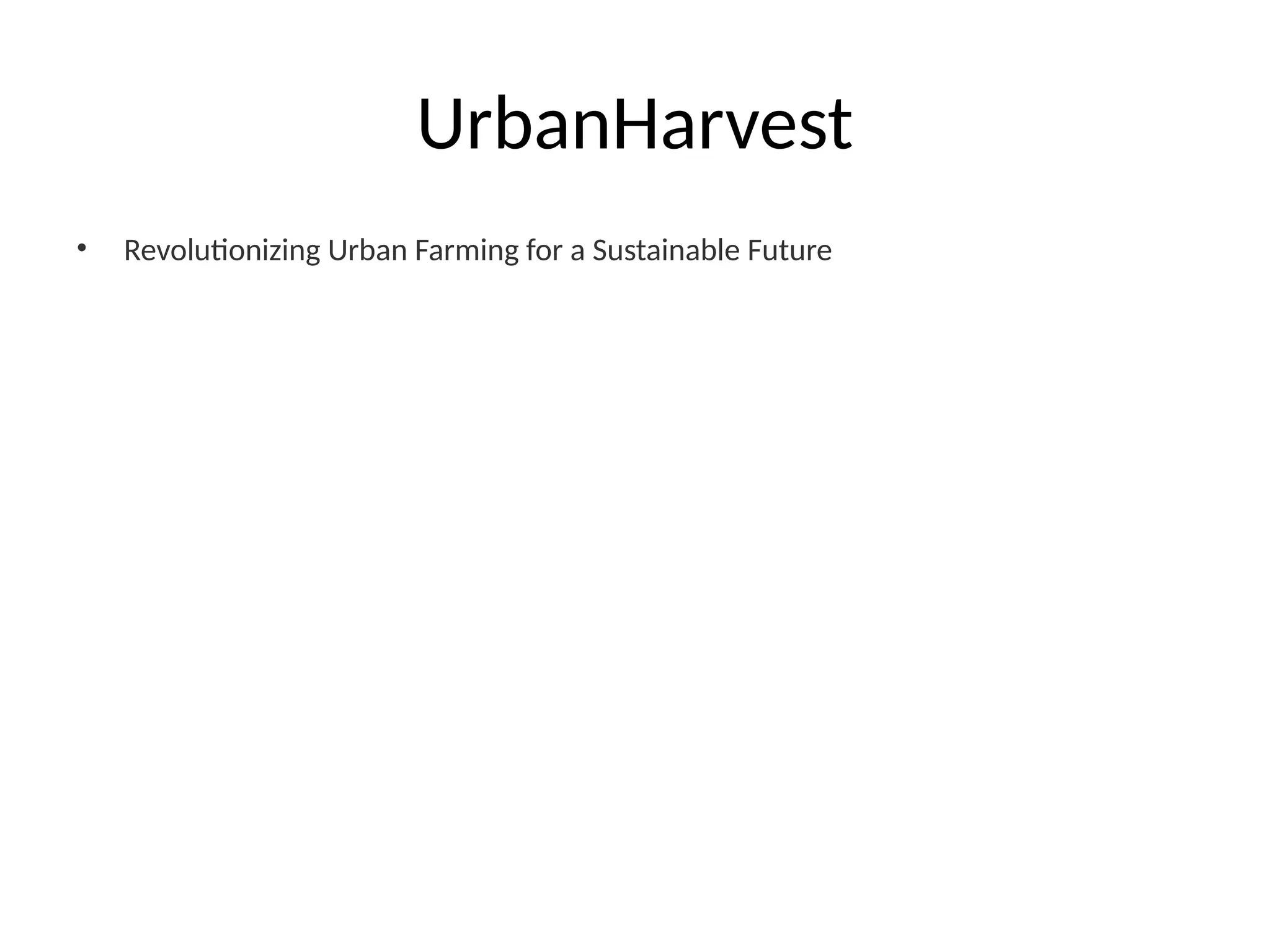 Cover slide of the UrbanHarvest pitch deck — Concept / Pre-Seed