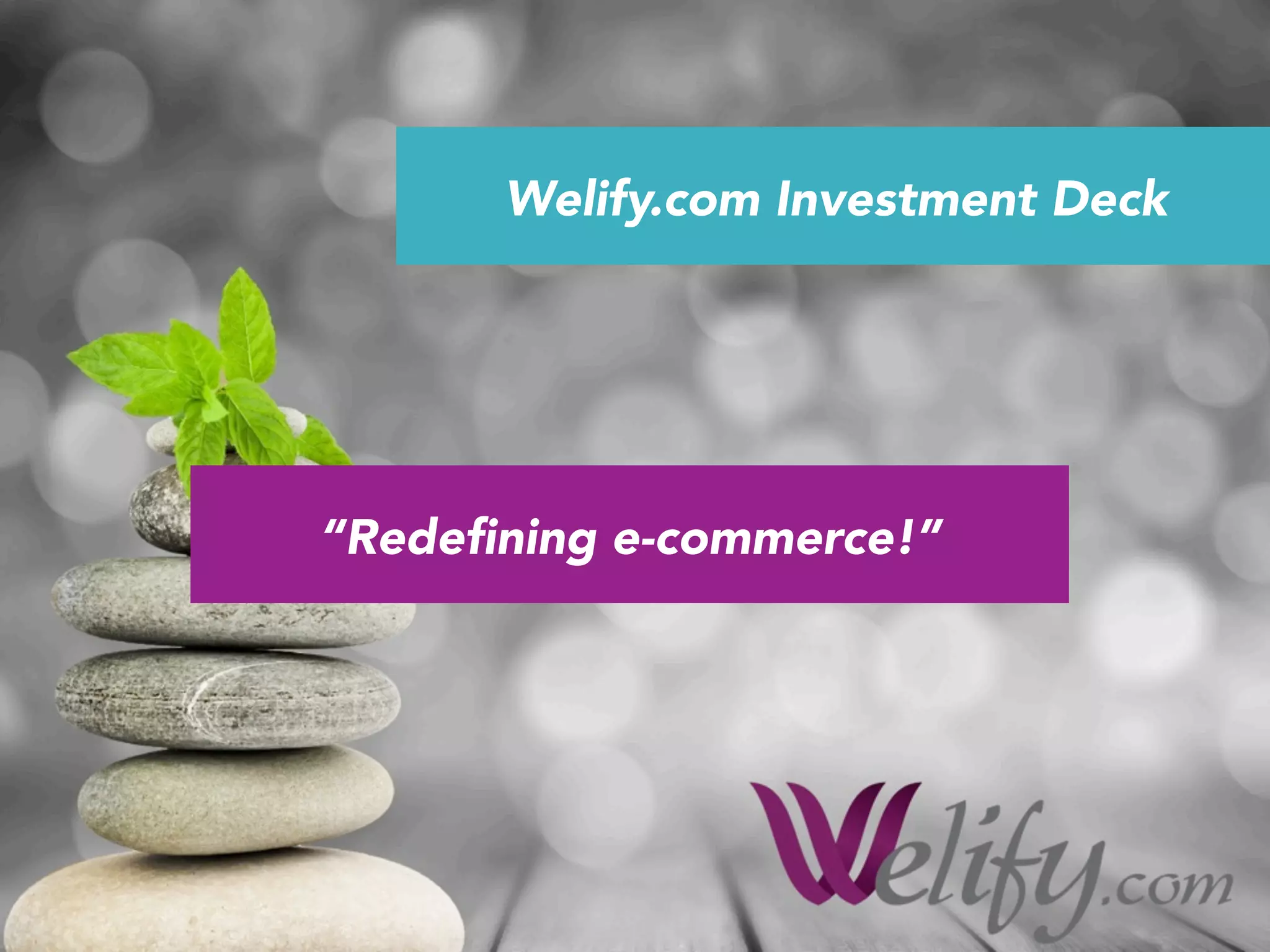 Cover slide of the Welify.com Pitch Deck Teardown pitch deck