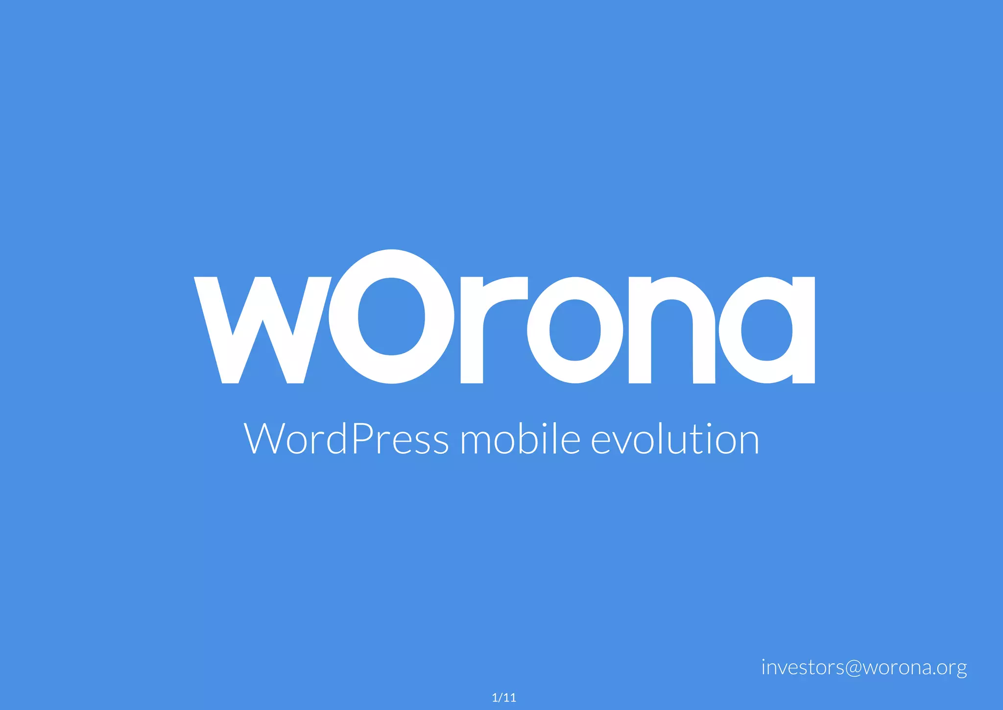 Cover slide of the Worona pitch deck — Early Stage 2016