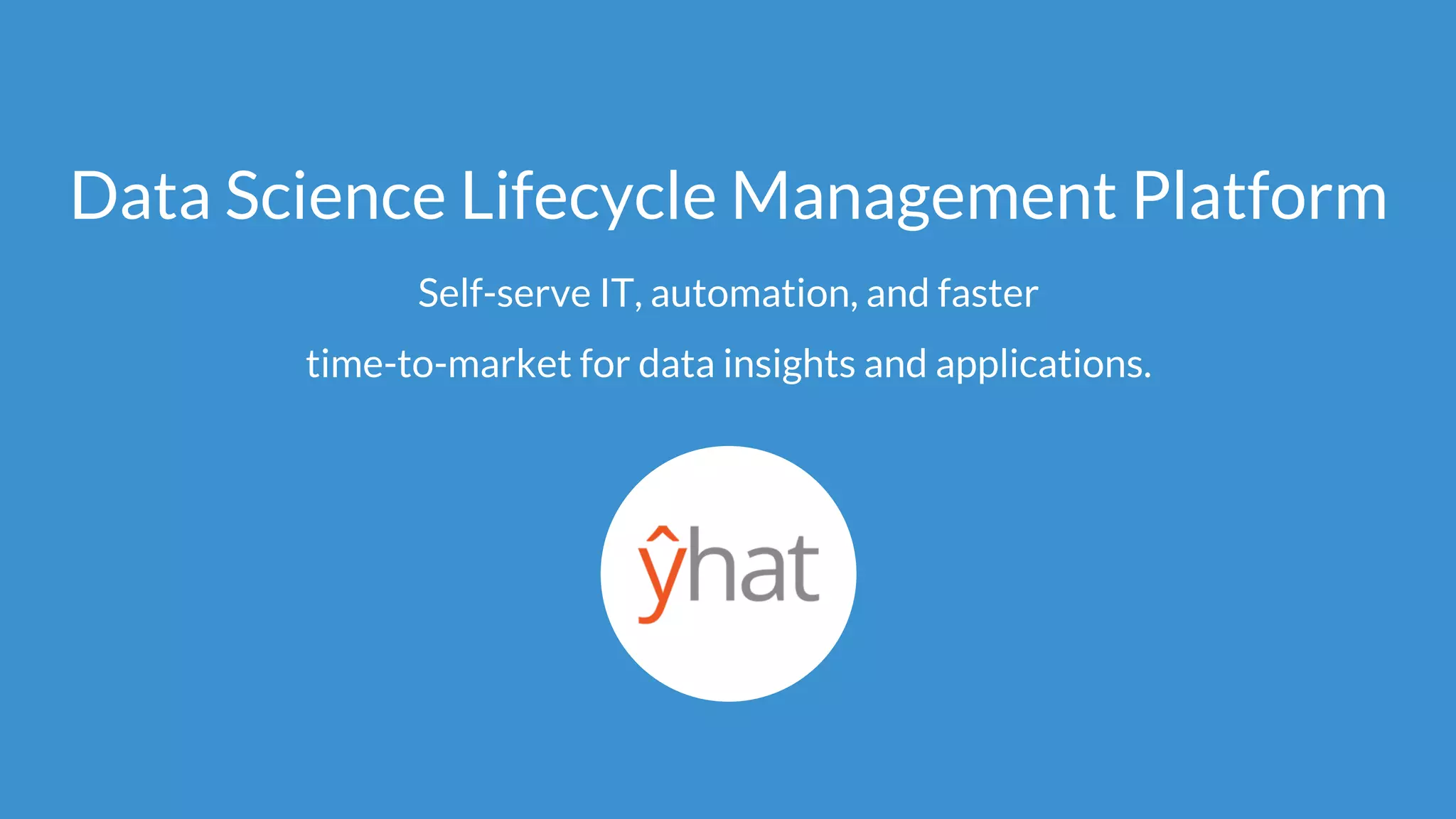 Cover slide of the Yhat pitch deck