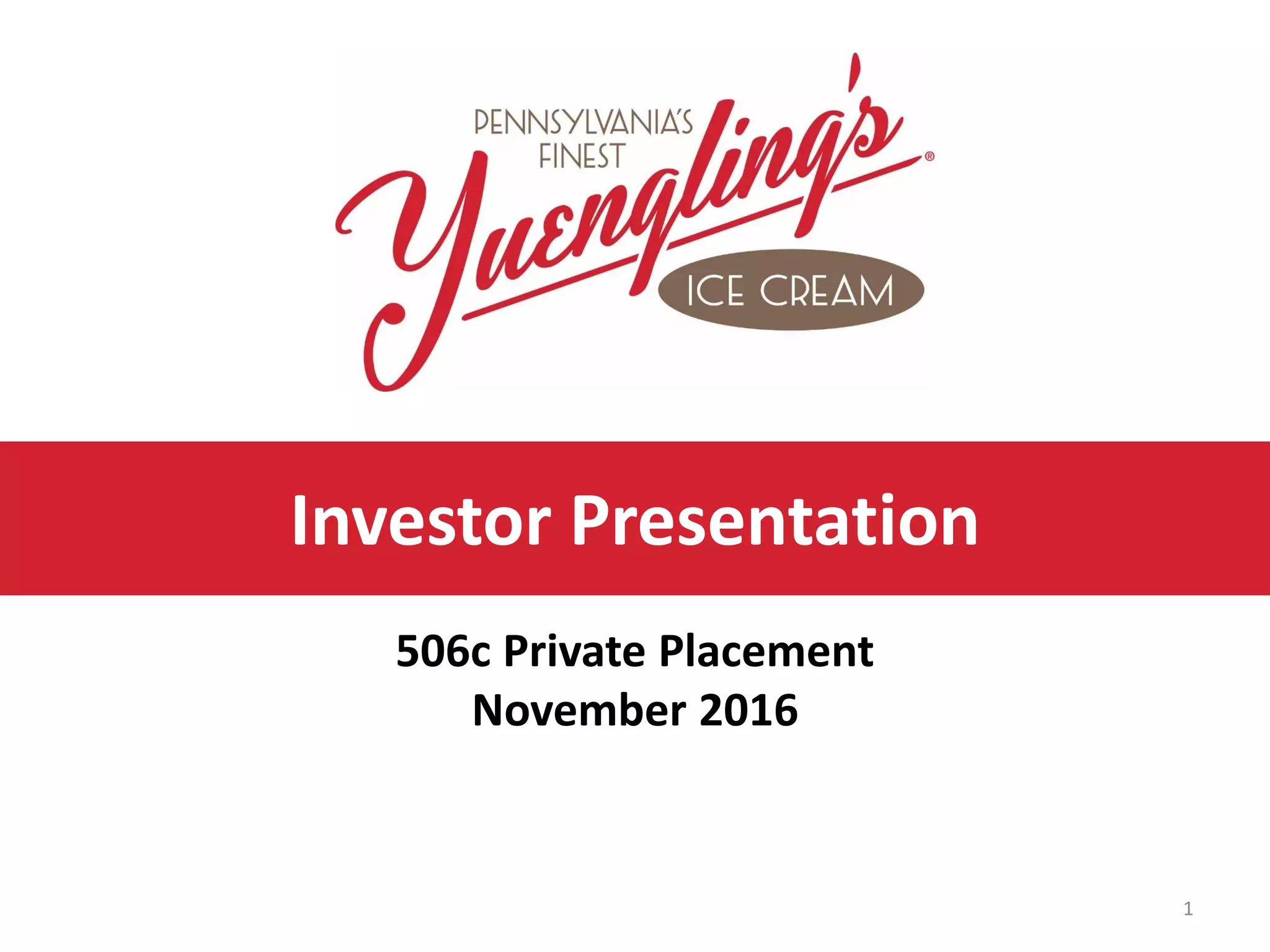 Cover slide of the Yuengling's Ice Cream Corp pitch deck — 2016